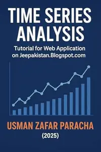 Time Series Analysis : Tutorial For Web Application on Jeepakistan.Blogspot.com