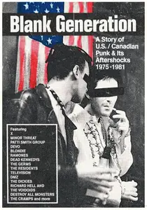 VA - Blank Generation (A Story Of U.S. / Canadian Punk & Its Aftershocks 1975-1981) (2023)