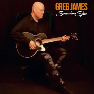 Greg James Ortbach - Somewhere Slow (2021) [Official Digital Download]