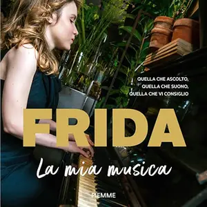 «La mia musica? Quella che suono, quella che ascolto, quella che vi consiglio» by Frida Bollani Magoni