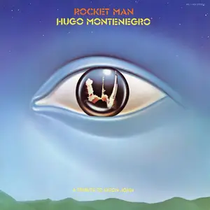 Hugo Montenegro - Rocket Man: A Tribute to Elton John (1975/2025) (Hi-Res)