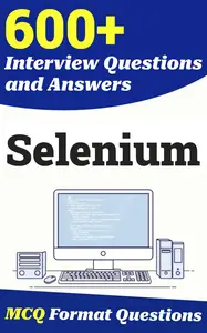 600+ Selenium Interview Questions and Answers
