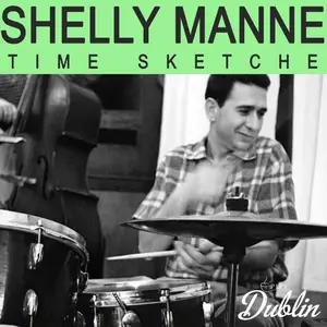 Shelly Manne - Time Sketches (Remastered) (2025) [Official Digital Download]