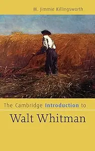 The Cambridge Introduction to Walt Whitman (Repost)