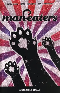 Man-Eaters - Volume 1 - Mutazione Letale