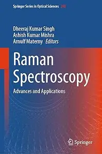 Raman Spectroscopy: Advances and Applications