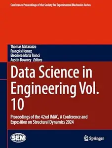 Data Science in Engineering Vol. 10