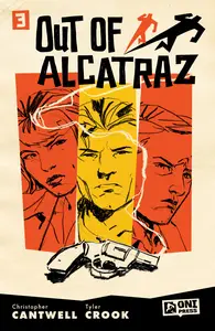 Out of Alcatraz 003 2025 digital Son of Ultron