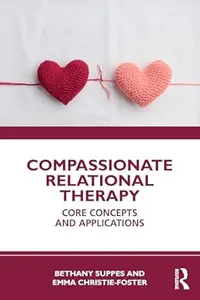Compassionate Relational Therapy