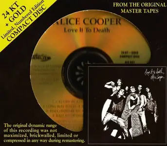 Alice Cooper - Love It To Death (1971) [Audio Fidelity, 24 KT + Gold CD, 2009]