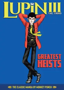 Lupin III-Greatest Heists-The Classic Manga Collection