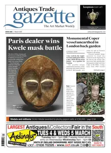 Antiques Trade Gazette - 1 March 2025