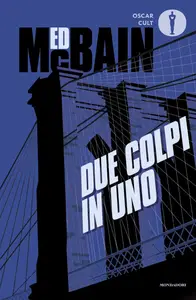 Due colpi in uno - Ed McBain