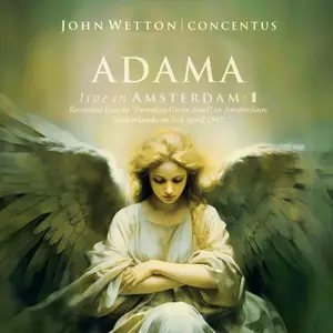 John Wetton - ADAMA: Live In Amsterdam (1996/2026)