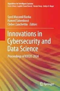 Innovations in Cybersecurity and Data Science