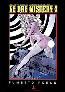 Le Ore Mistery - Volume 3 - Bravo Detective