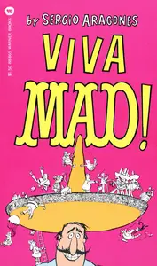 Mad By Sergio Aragones - Tome 1 - Viva Mad