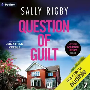 Question of Guilt: Detective Sebastian Clifford