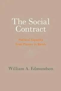 The Social Contract: Political Equality from Putney to Rawls
