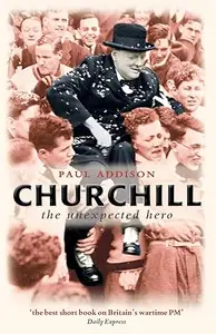 Churchill: The Unexpected Hero