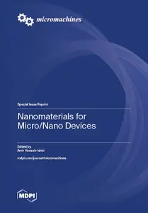 Nanomaterials for Micro/Nano Devices