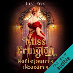 Liv Fox, "Miss Erington, Noël et autres désastres"