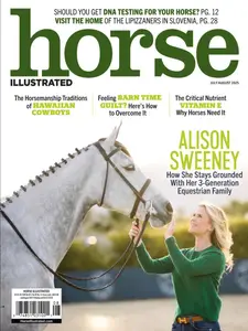 Horse Illustrated - July-August 2025
