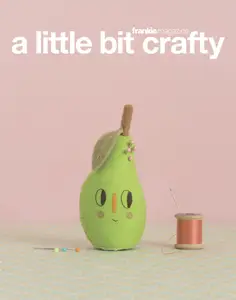 Frankie Magazine - A little bit crafty 2024