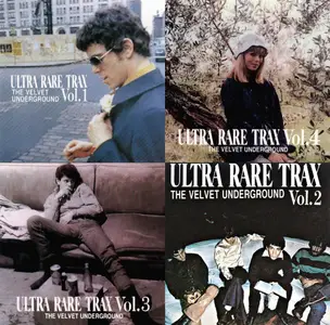 The Velvet Underground - Ultra Rare Trax (Vol 1-4) (1995-1997)