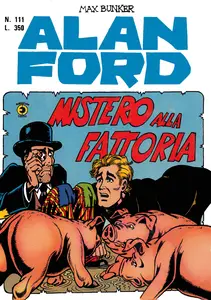 Alan Ford - Volume 111 - Mistero Alla Fattoria