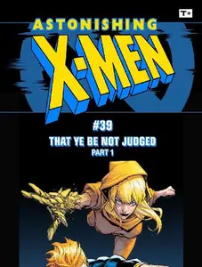 Marvel-Astonishing X-Men Infinity Comic 2024 No 39 2025 HYBRID COMIC