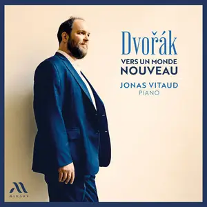 Jonas Vitaud, Antonín Dvořák  - Vers un monde nouveau (2025)