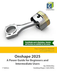 Onshape 2025: A Power Guide for Beginners and Intermediate Users