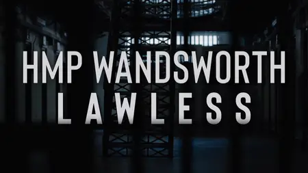 CH5. - HMP Wandsworth Lawless (2025)