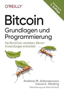 Bitcoin - Grundlagen und Programmierung, 3. Auflage