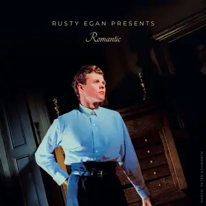 VA - Rusty Egan Presents - Romantic (2025)