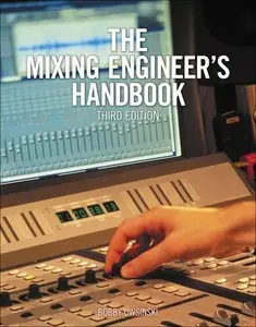 The Mixing Engineer's Handbook