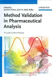 Method Validation in Pharmaceutical Analysis: A Guide to Best Practice by John H. McB. Miller [Repost]