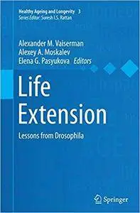 Life Extension: Lessons from Drosophila (Repost)