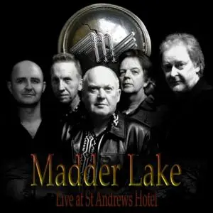 Madder Lake - Live at St Andrews Hotel (Live) (2019)