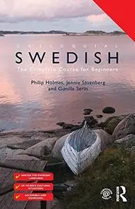 Colloquial Swedish: The Complete Course for Beginners (fourth edition) [Book]