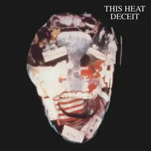 This Heat - Deceit (1981/2020) [Official Digital Download 24/96]