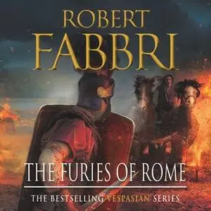 «The Furies of Rome» by Robert Fabbri