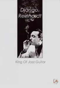 Django Reinhardt - King Of Jazz Guitar (2006)