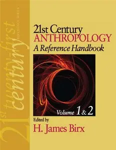 21st Century Anthropology: A Reference Handbook (repost)