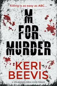 «M for Murder» by Keri Beevis