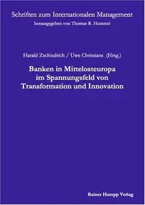 Banken in Mittelosteuropa im Spannungsfeld von Transformation und Innovation (Repost)