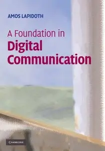 A Foundation in Digital Communication (repost)