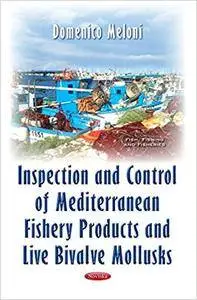 Inspection and Control of Mediterranean Fishery Products and Live Bivalve Mollusks