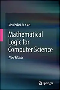 Mathematical Logic for Computer Science